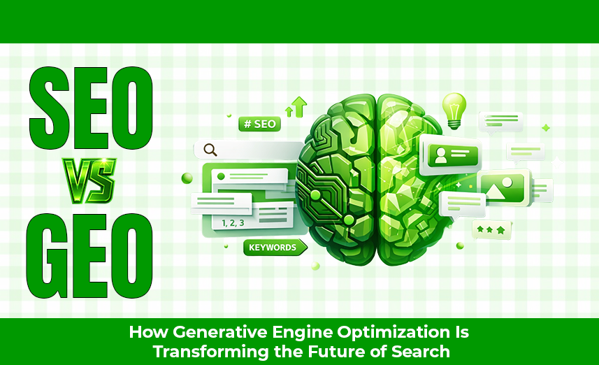 SEO vs GEO: How Generative Engine Optimization Is Transforming the Future of Search